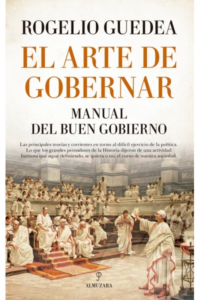 ARTE DE GOBERNAR. MANUAL DEL BUEN GOBIERNO,EL