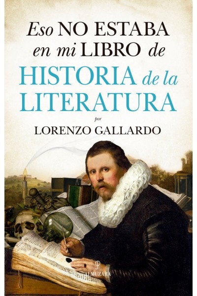 ESO NO ESTABA EN MI LIBRO DE HISTORIA DE LA LITERATURA
