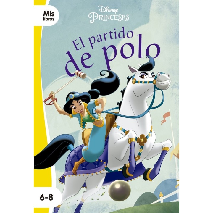 PRINCESAS EL PARTIDO DE POLO NARRATIVA AMARILLA