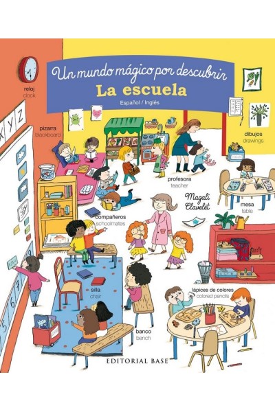 ESCUELA UN MUNDO MAGICO POR DESCUBRIR. ESPAÑOL/INGLES,LA
