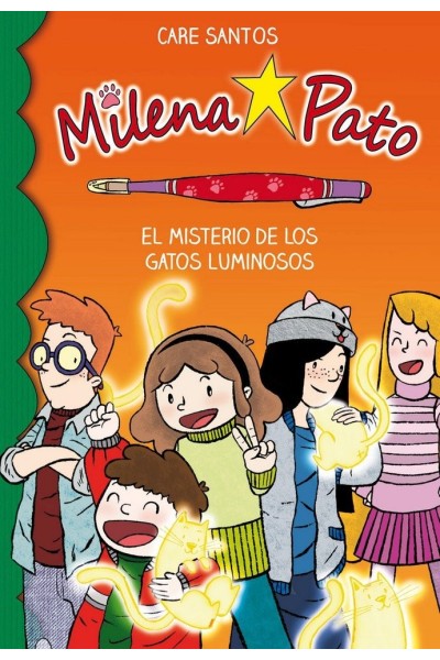 MILENA PATO 5 EL MISTERIO DE LOS GATOS LUMINOSOS