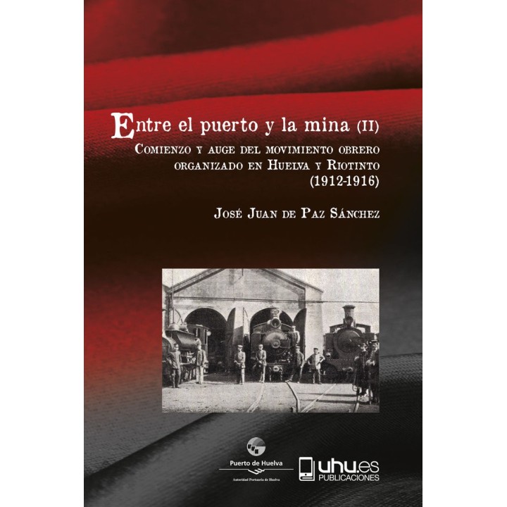 ENTRE EL PUERTO Y LA MINA (II)