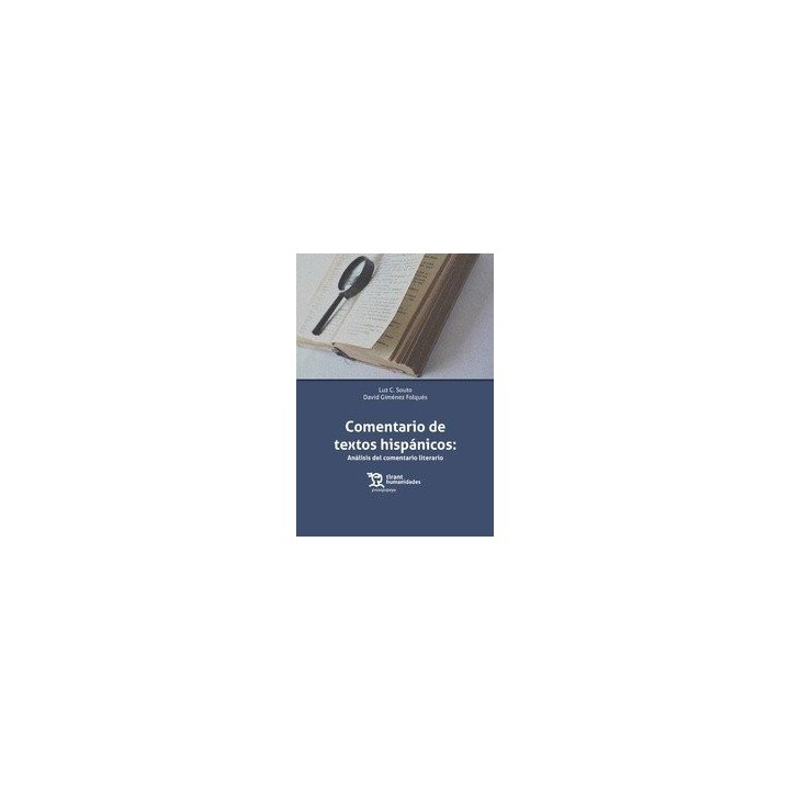 COMENTARIO TEXTOS HISPANICOS ANALISIS COMENTARIO LITERARIO