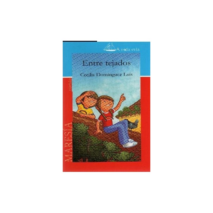 ENTRE TEJADOS