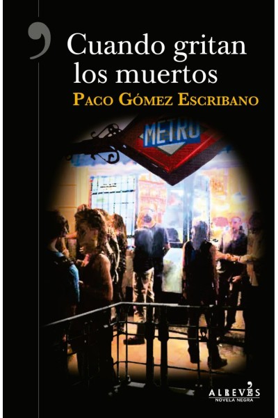 CUANDO GRITAN LOS MUERTOS