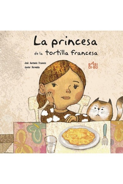 PRINCESA DE LA TORTILLA FRANCESA,LA