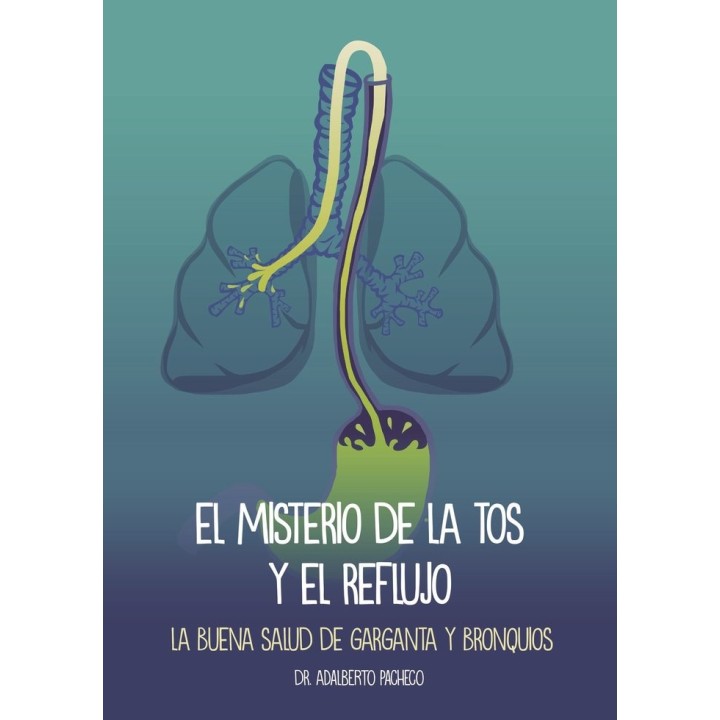 EL MISTERIO DE LA TOS Y EL REFLUJO