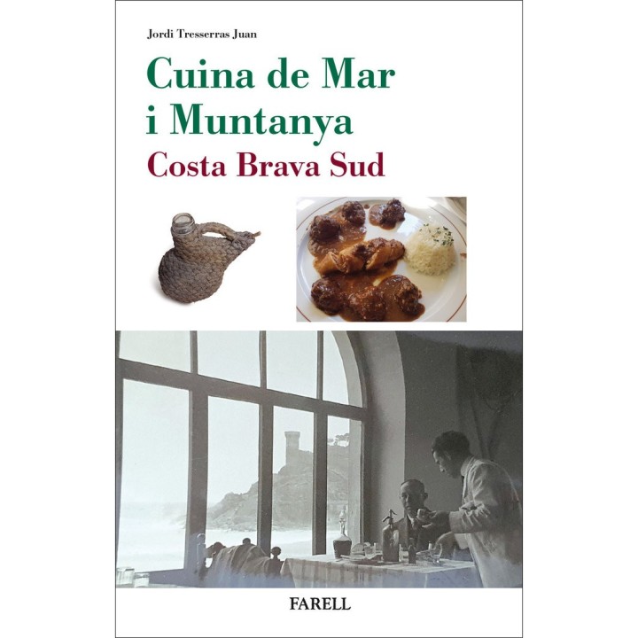 CUINA DE MAR I MUNTANYA COSTA BRAVA SUD
