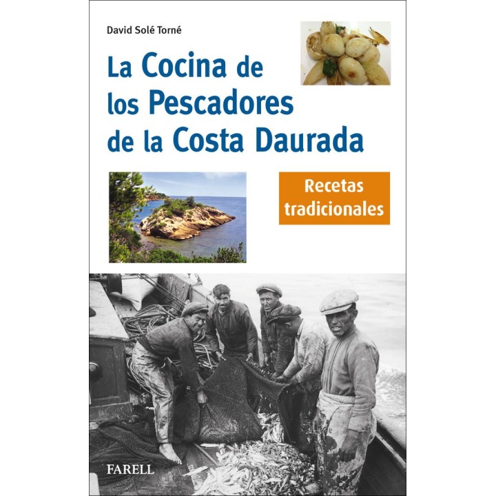 LA COCINA DE LOS PESCADORES DE LA COSTA DAURADA. RECETAS TR