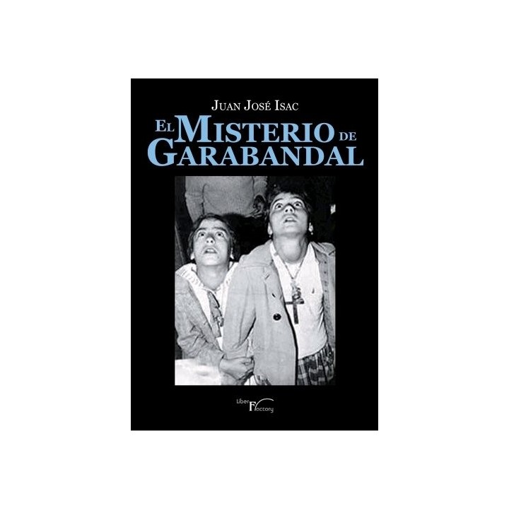 MISTERIO DE GARABANDAL,EL