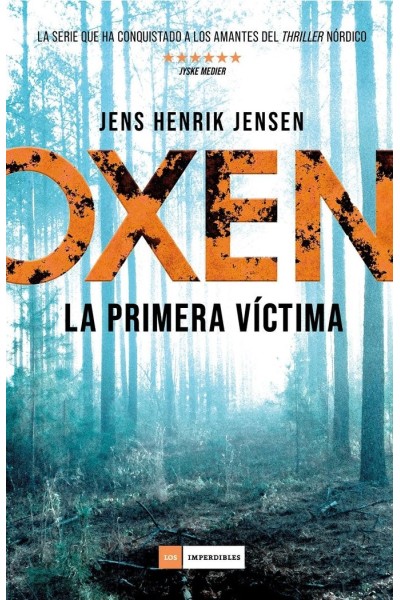 OXEN LA PRIMERA VICTIMA