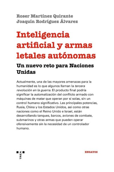 INTELIGENCIA ARTIFICIAL Y ARMAS LETALES AUTONOMAS