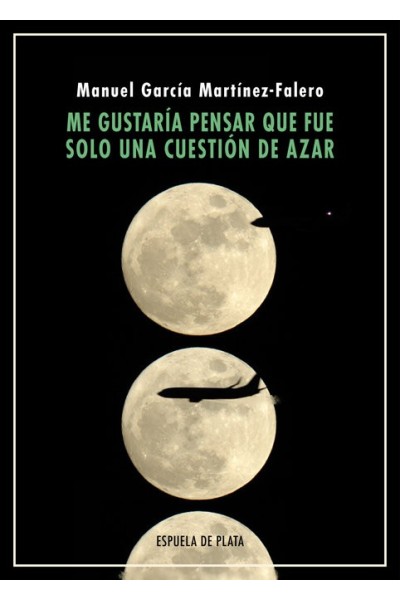 ME GUSTARIA PENSAR QUE FUE SOLO UNA CUESTION DE AZAR