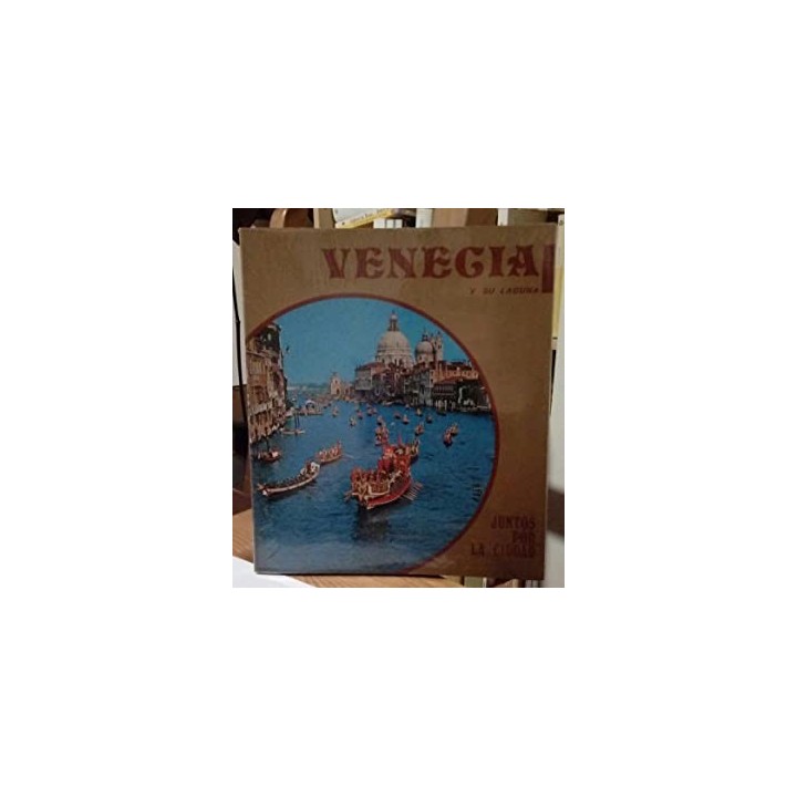 Venecia y su laguna