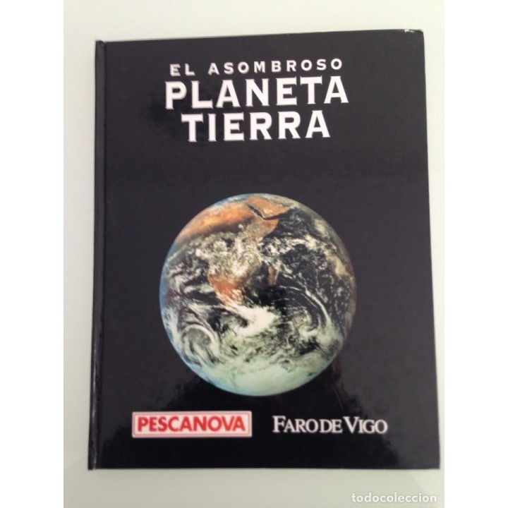 EL ASOMBROSO PLANETA TIERRA