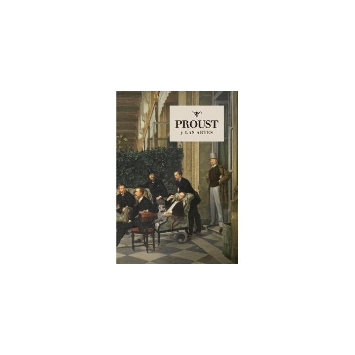 PROUST Y LAS ARTES