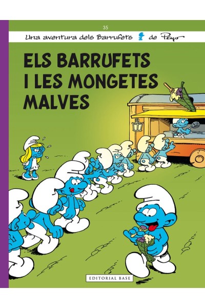 ELS BARRUFETS I LES MONGETES MALVES