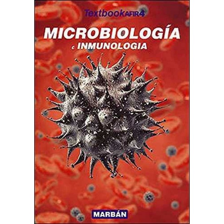 TEXTBOOK AFIR 4 MICROBIOLOGIA E INMUNOLOGIA