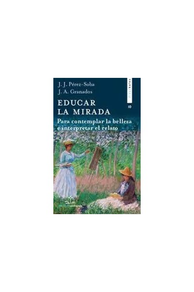 EDUCAR LA MIRADA