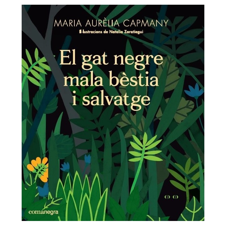 GAT NEGRE MALA BESTIA I SALVATGE,EL