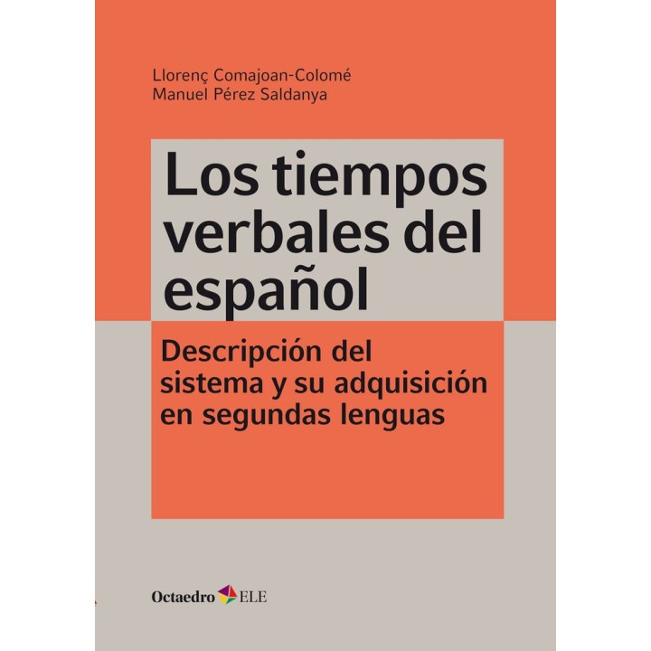 TIEMPOS VERBALES DEL ESPAÑOL,LOS