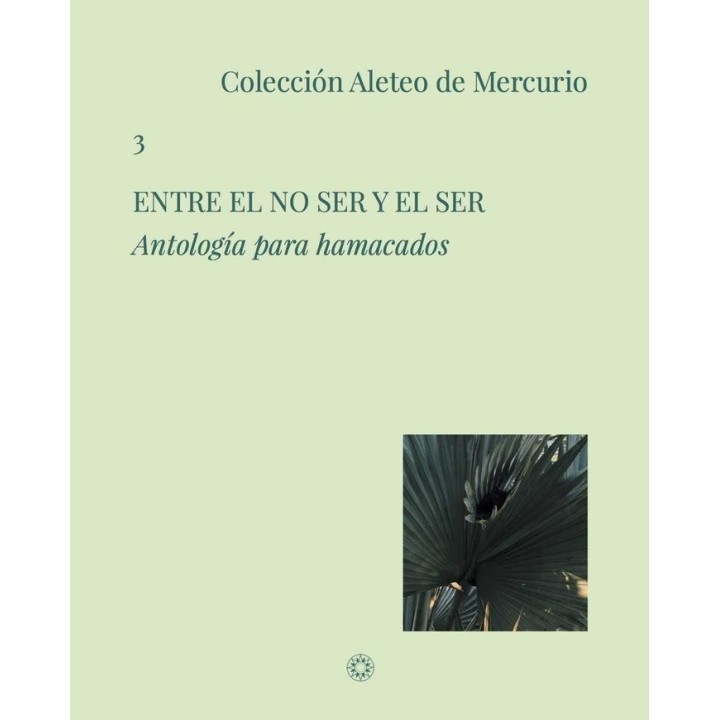 ENTRE EL NO SER Y EL SER