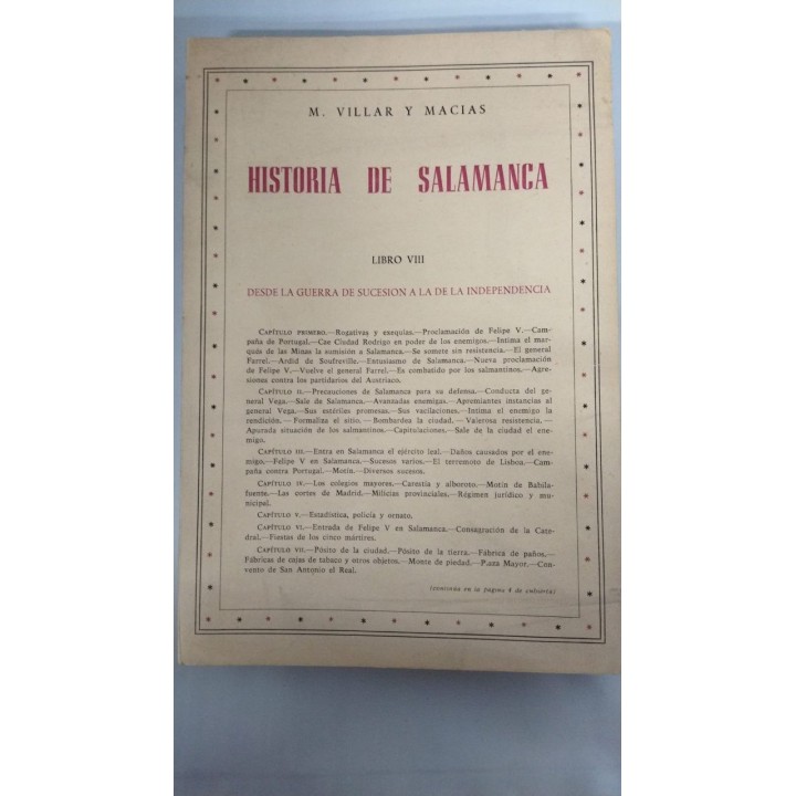 HISTORIA DE SALAMANCA VOLUMEN VIII. Desde la Guerra De Sucesion a la de la Independencia