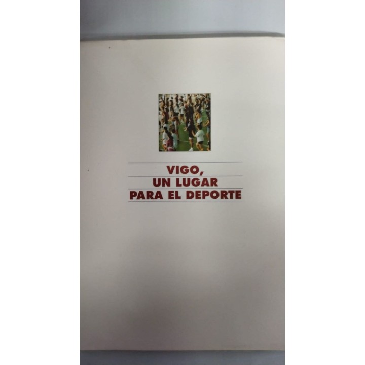 Vigo, Un lugar para el Deporte