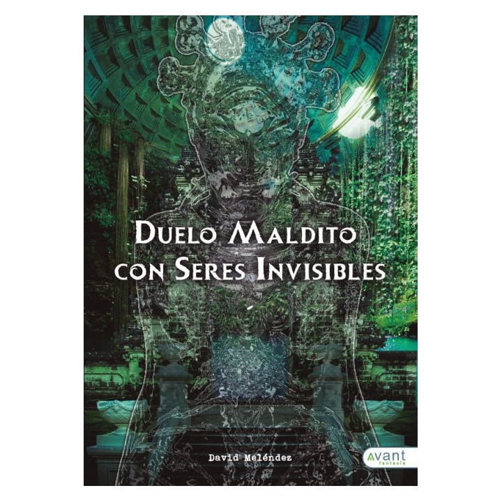 DUELO MALDITO CON SERES INVISIBLES