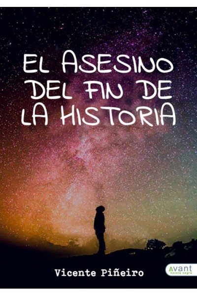 EL ASESINO DEL FIN DE LA HISTORIA