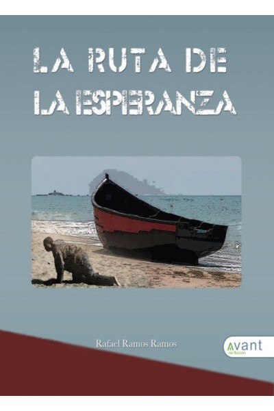 LA RUTA DE LA ESPERANZA