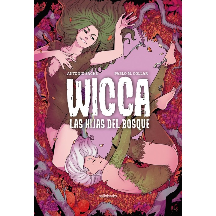 WICCA LAS HIJAS DEL BOSQUE