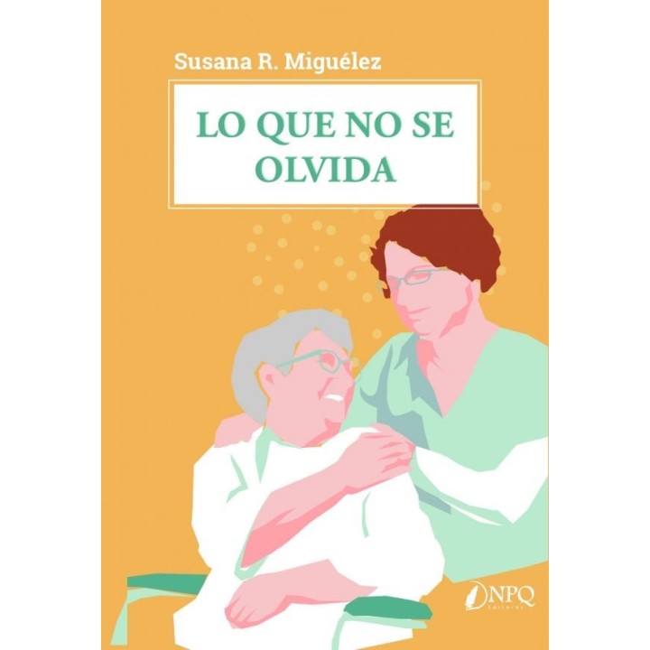 LO QUE NO SE OLVIDA