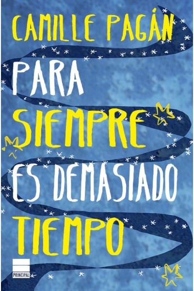 PARA SIEMPRE ES DEMASIADO TIEMPO