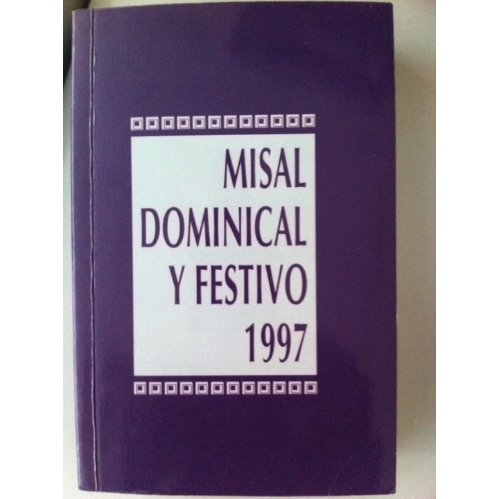 MISAL DOMINICAL Y FESTIVO 1997. Lecturas del ciclo B.