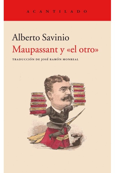 MAUPASSANT Y EL OTRO