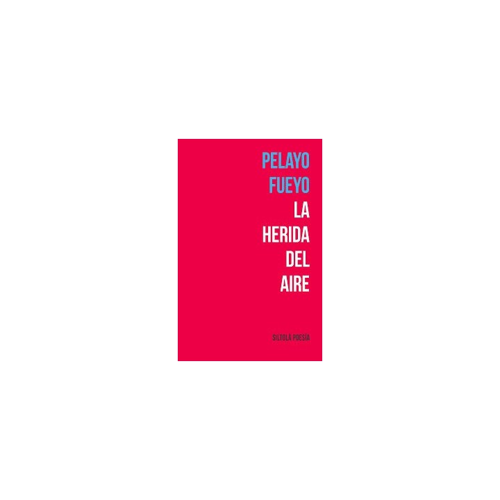 HERIDA DEL AIRE,LA