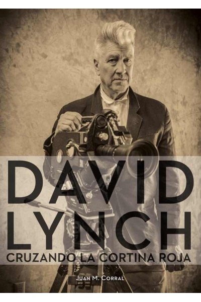 DAVID LYNCH CRUZANDO LA CORTINA ROJA