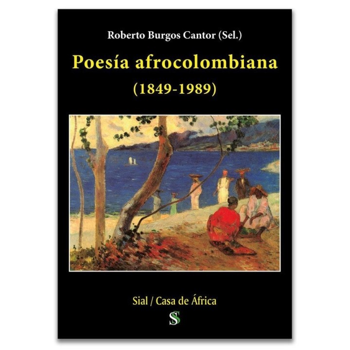 POESIA AFROCOLOMBIANA 1849 1989