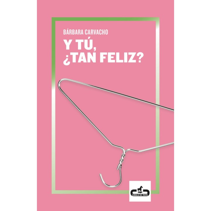 Y TU TAN FELIZ