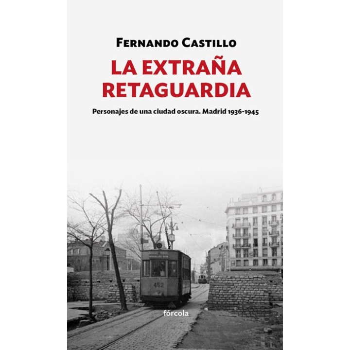 EXTRAÑA RETAGUARDIA,LA