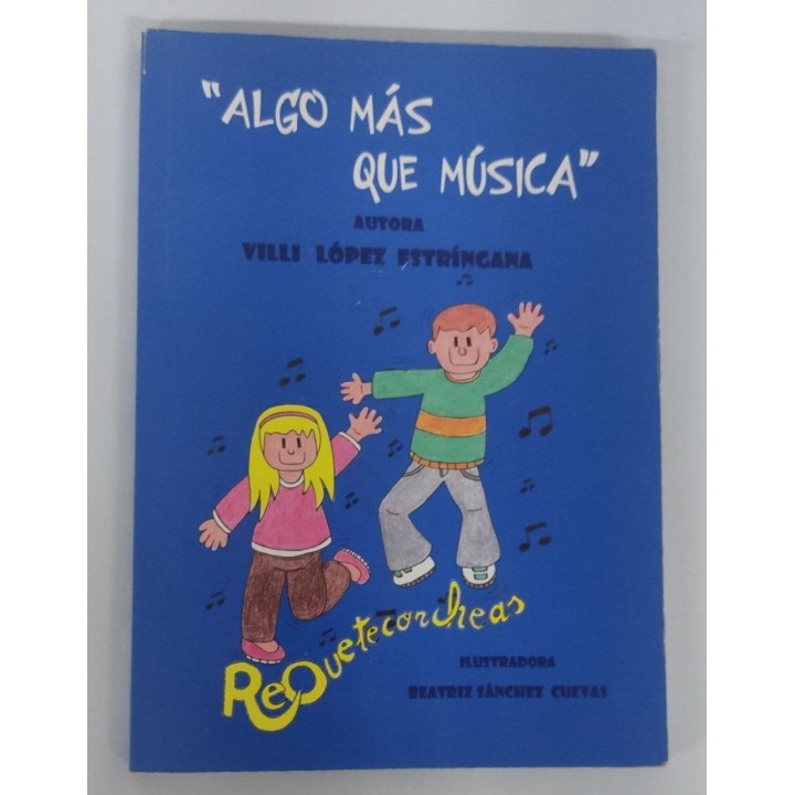 Requetecorcheas 3. Algo más que música