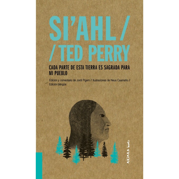 SIAHL TED PERRY CADA PARTE DE ESTA TIERRA ES SAGRADA PARA