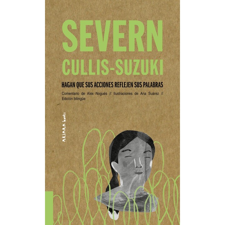 SEVERN CULLIS SUZUKI HAGAN QUE SUS ACCIONES REFLEJEN SUS PA
