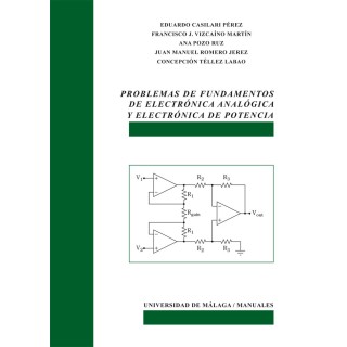 PROBLEMAS DE FUNDAMENTOS DE ELECTRONICA ANALOGICA Y ELECTRON