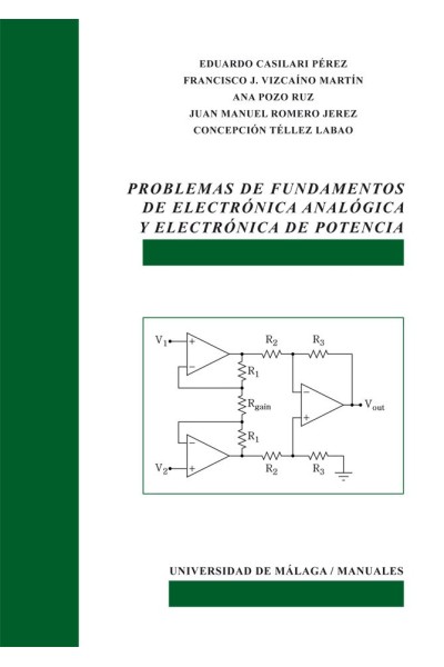 PROBLEMAS DE FUNDAMENTOS DE ELECTRONICA ANALOGICA Y ELECTRON