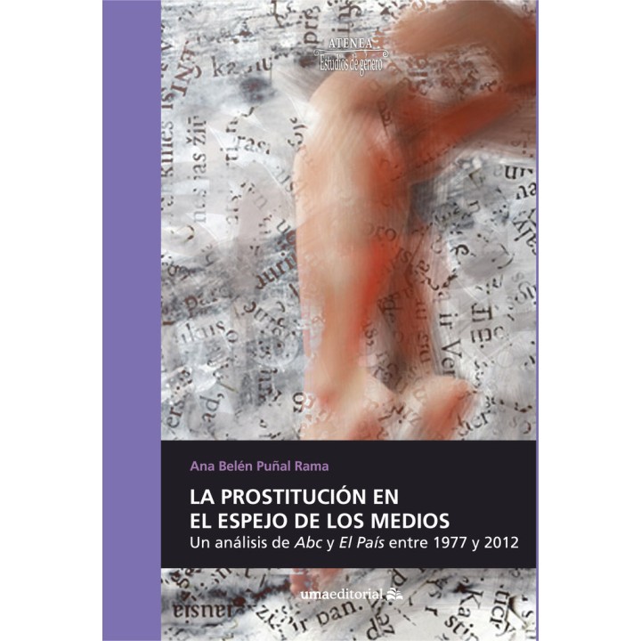 LA PROSTITUCION EN EL ESPEJO DE LOS MEDIOS