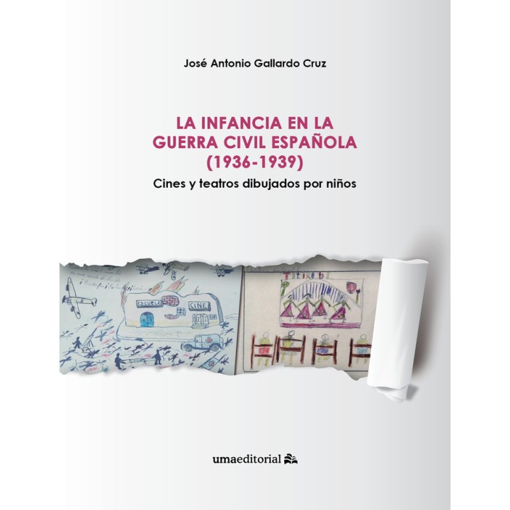 LA INFANCIA EN LA GUERRA CIVIL ESPAÑOLA (1936-1939)