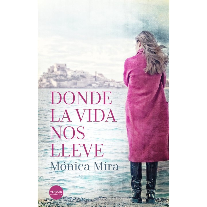 DONDE LA VIDA NOS LLEVE
