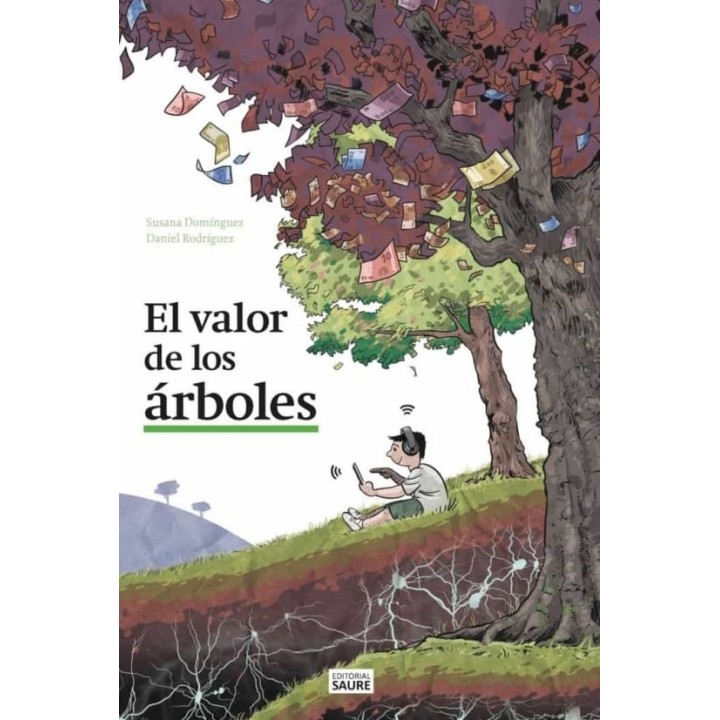 EL VALOR DE LOS ARBOLES
